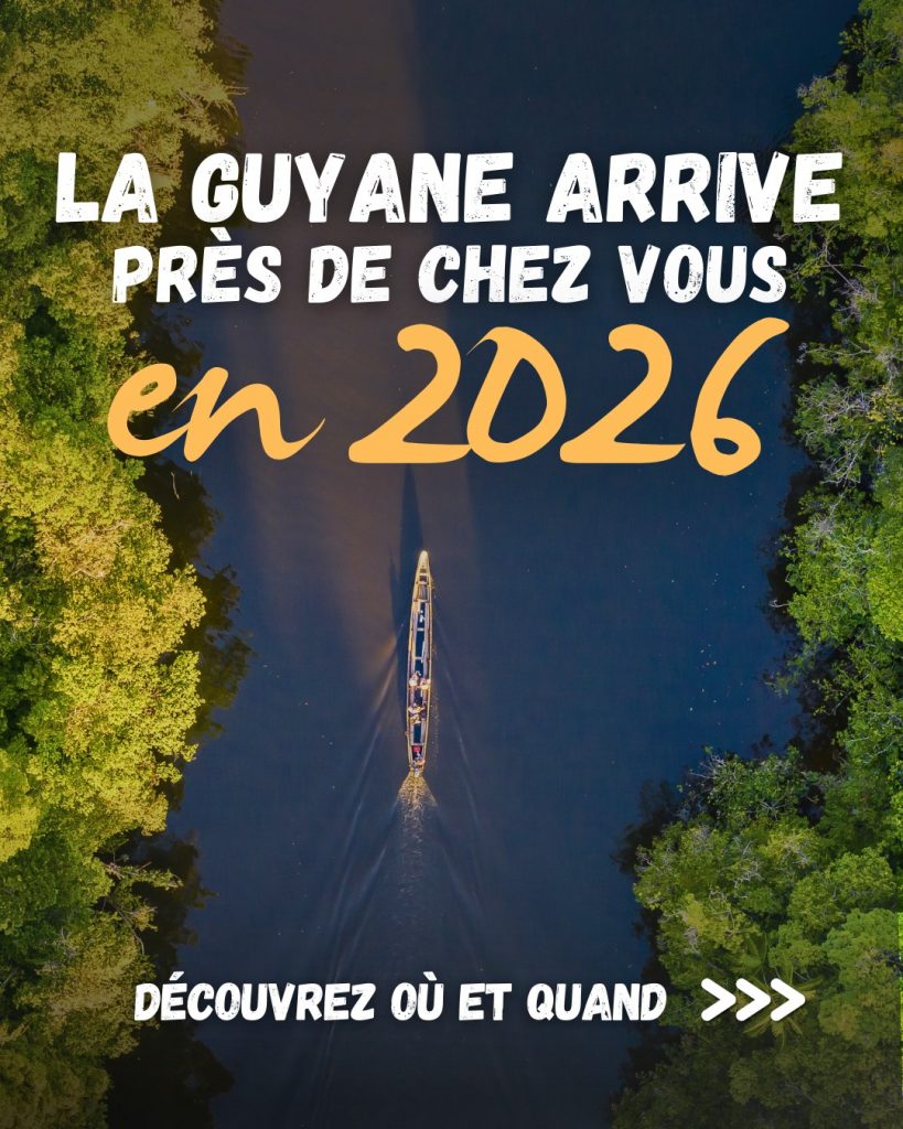La Guyane s&rsquo;invite chez toi : cap sur l&rsquo;aventure en Outre-mer