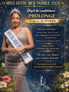 Miss Outre-mer 2026 : Prolonge ton rêve et deviens l’ambassadrice de ton territoire en Outre-mer