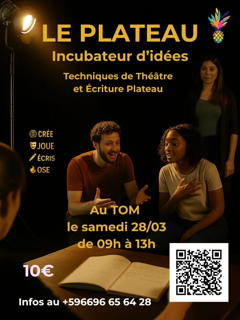 Atelier «  Théâtre & écriture de Plateau » avec le Réseau Théâtre Martinique : Boostez votre créativité en Outre-mer