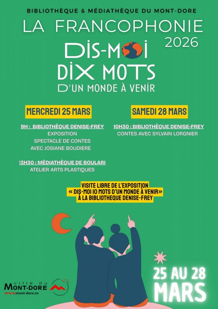 Célébrez la francophonie avec la Ville du Mont-Dore en Nouvelle-Calédonie et l&rsquo;Outre-mer