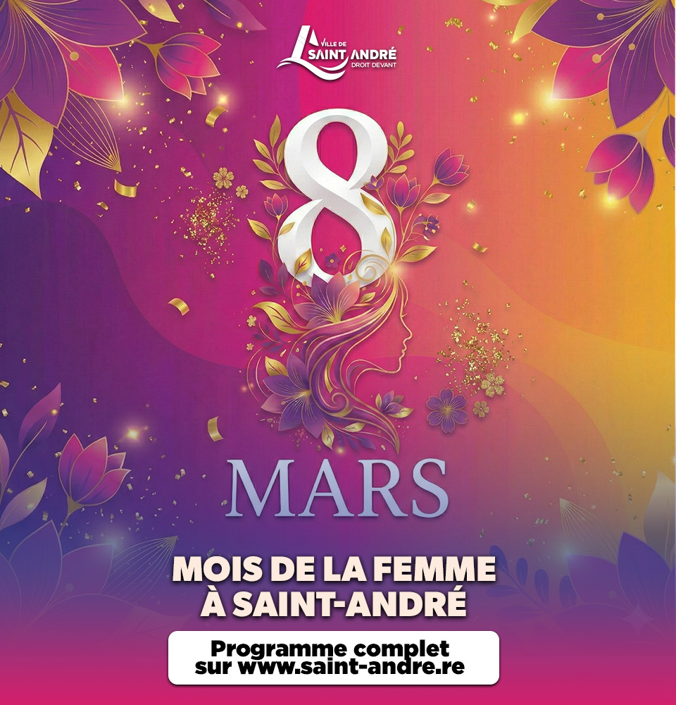 Célébrez le Mois de la Femme à la Ville de Saint-André à la Réunion : un programme gratuit en Outre-mer