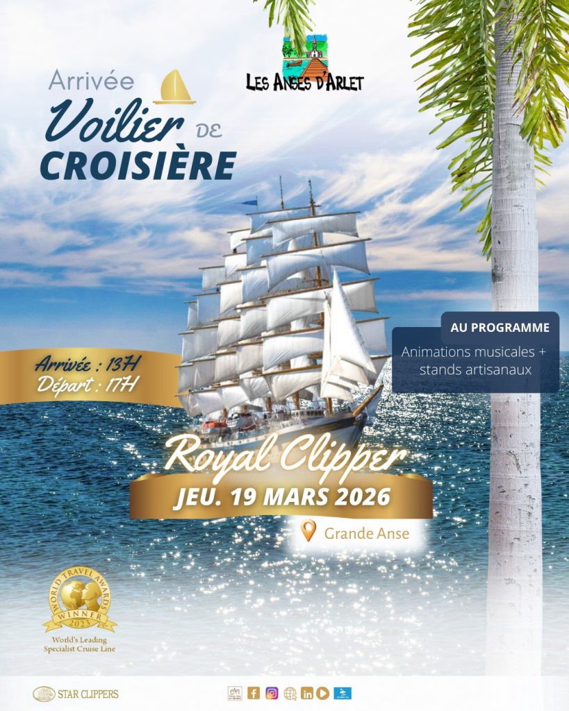 Escale du Royal Clipper en Martinique à la Ville de Les Anses d&rsquo;Arlet en Outre-mer