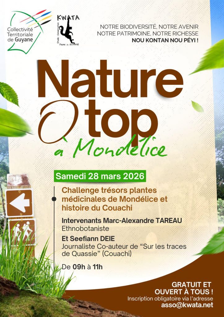 Le programme NATURE O TOP de la CTG Collectivité Territoriale de Guyane : Une immersion verte en Guyane et en Outre-mer