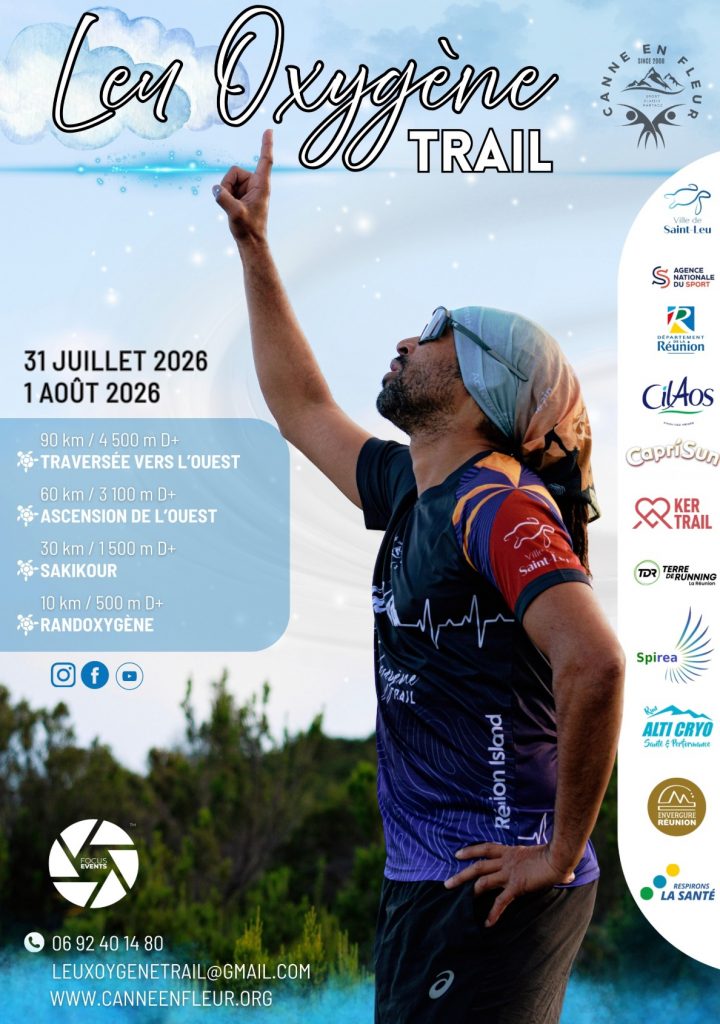 Leu Oxygène Trail 2026 : Le défi des cimes entre l&rsquo;Outre-mer et La Réunion