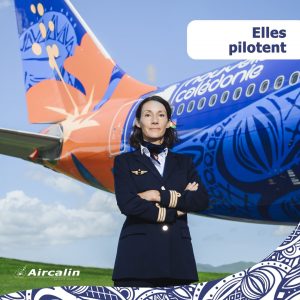 Femmes du Ciel en Outre-mer : Marine pilote les A320 d&rsquo;Aircalin pour la Nouvelle-Calédonie