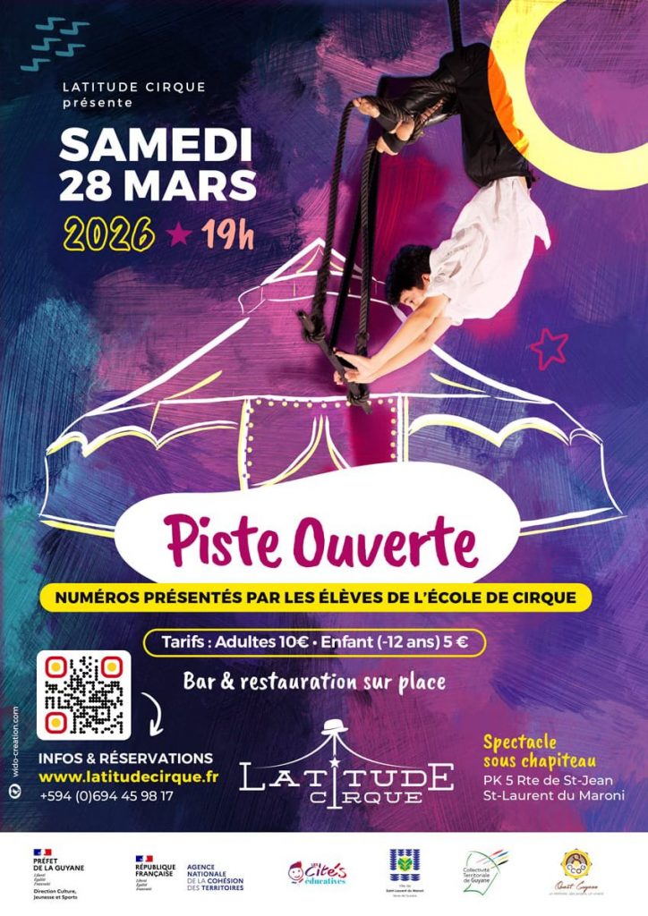 Piste Ouverte à la Ville de Saint-Laurent du Maroni : Une soirée cirque magique en Guyane et en Outre-mer