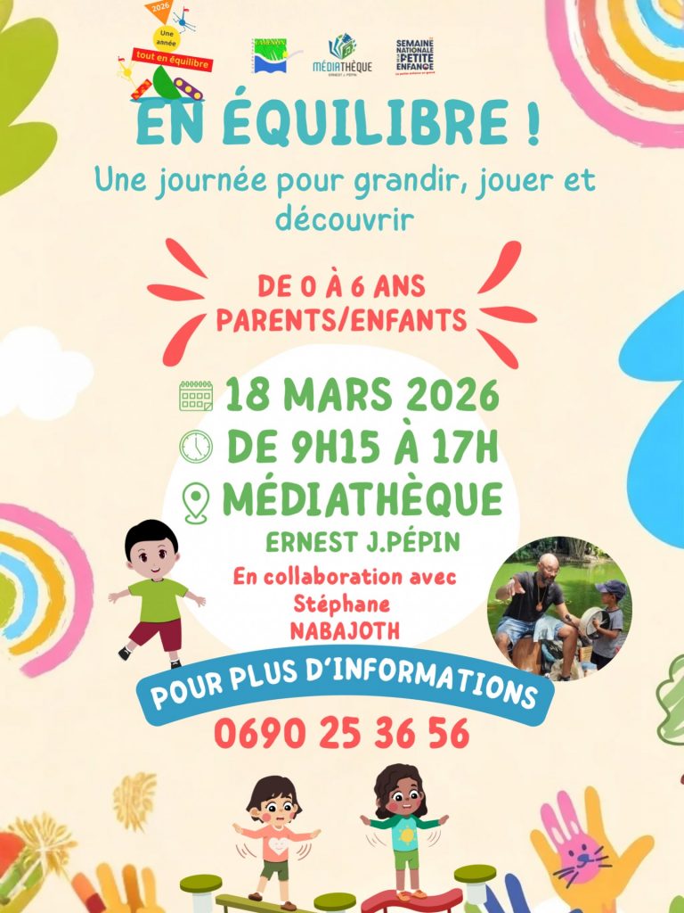 Semaine de la Petite Enfance à la Médiathèque du Lamentin en Guadeloupe Outre-mer