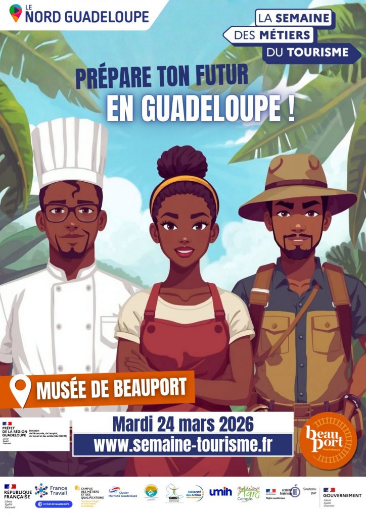 Semaine des Métiers du Tourisme avec la CCI des Îles de Guadeloupe : l&rsquo;avenir de l’emploi en Outre-mer en Guadeloupe