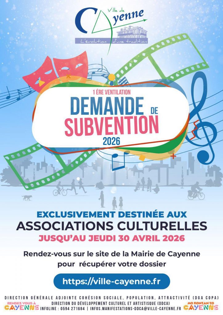 Subventions culturelles de la Ville de Cayenne : Soutiens ton projet en Guyane et en Outre-mer