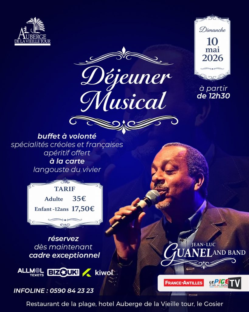 Escapade gourmande en Guadeloupe : Déjeuner musical à l&rsquo;Auberge de la Vieille Tour en Outre-mer