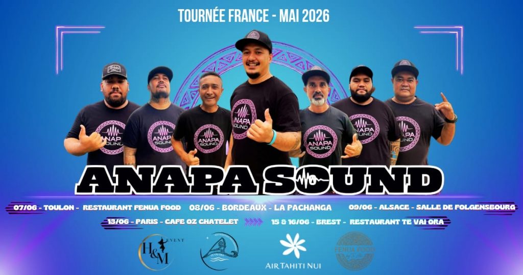 Air Tahiti Nui et ANAPA SOUND Tahiti : La Polynésie française fait vibrer l&rsquo;Outre-mer en France hexagonale