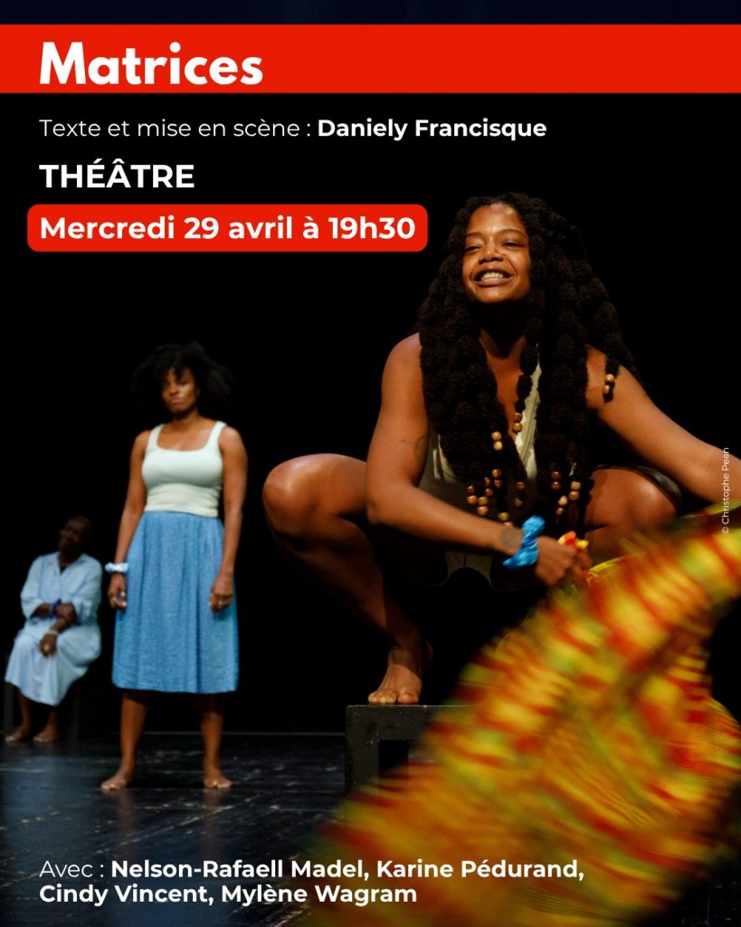 Matrices à la Martinique : Une Odyssée Culturelle au Tropiques Atrium Scène Nationale en Outre-mer