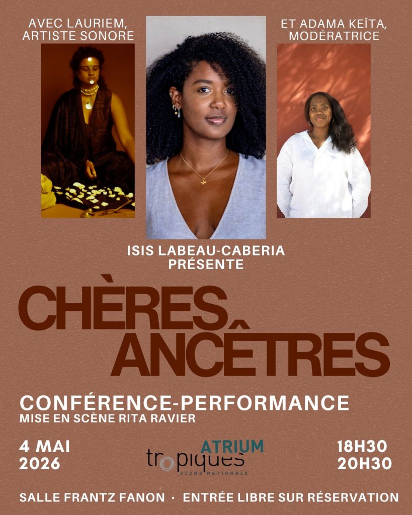 Martinique : Une odyssée caribéenne avec Isis Labeau-Caberia au Tropiques Atrium Scène Nationale en Outre-mer