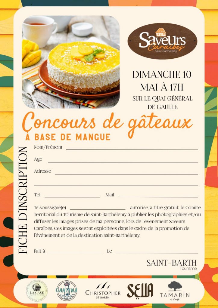 Concours de pâtisserie à la mangue avec Saint-Barth Tourisme : l&rsquo;excellence de l&rsquo;Outre-mer à Saint-Barthélemy