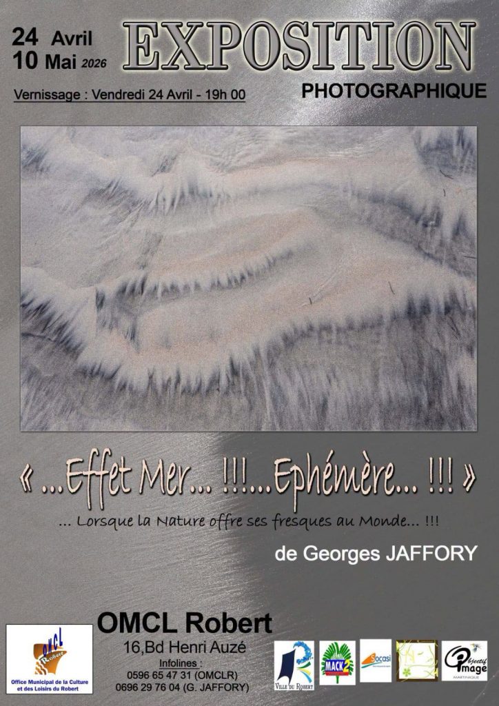 Vernissage de Georges Jaffroy à la Ville du Robert : l&rsquo;exposition photo incontournable en Martinique Outre-mer