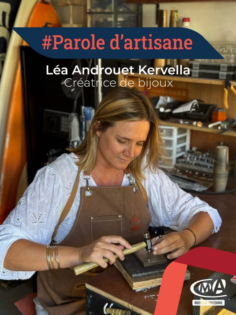 L&rsquo;artisanat d&rsquo;excellence en Nouvelle-Calédonie avec Léa Androuet Kervella et la Chambre de Métiers et de l&rsquo;Artisanat : un rayonnement pour l&rsquo;Outre-mer