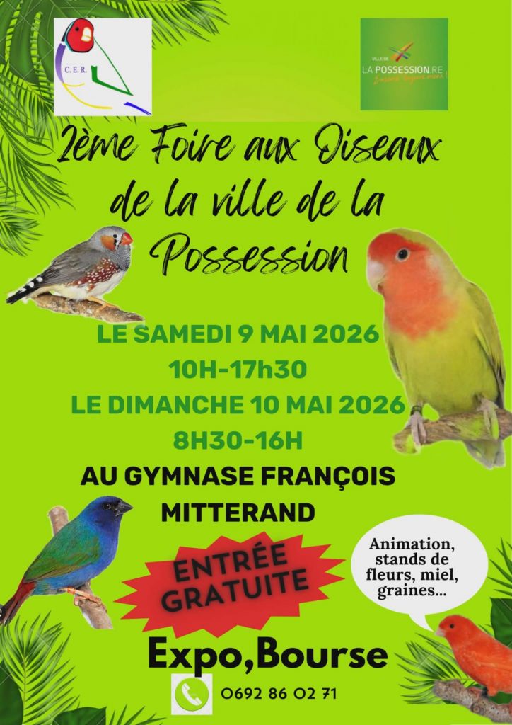 Foire aux Oiseaux à La Réunion : un rendez-vous nature incontournable à la Ville de La Possession en Outre-mer