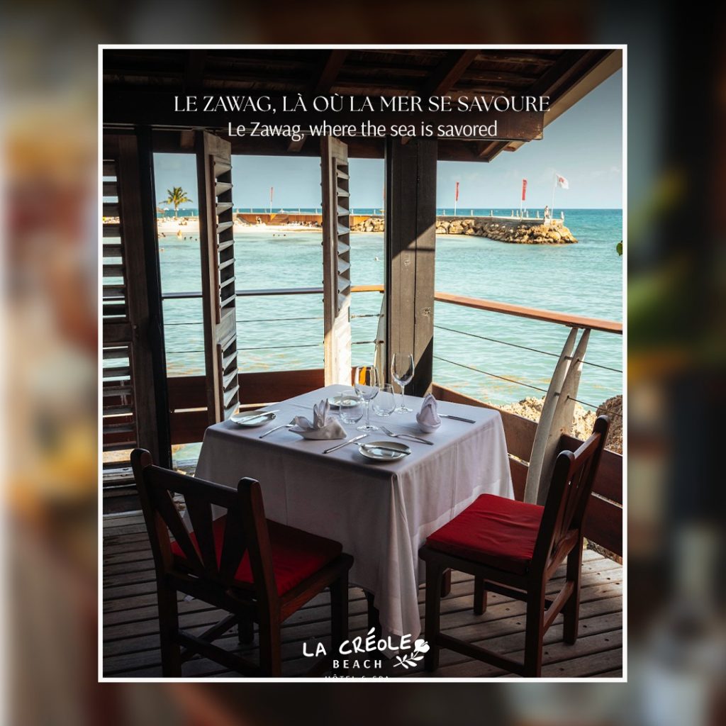 Le Zawag : une escale culinaire d&rsquo;exception en Guadeloupe à La Créole Beach Hôtel & Spa, perle de l&rsquo;Outre-mer