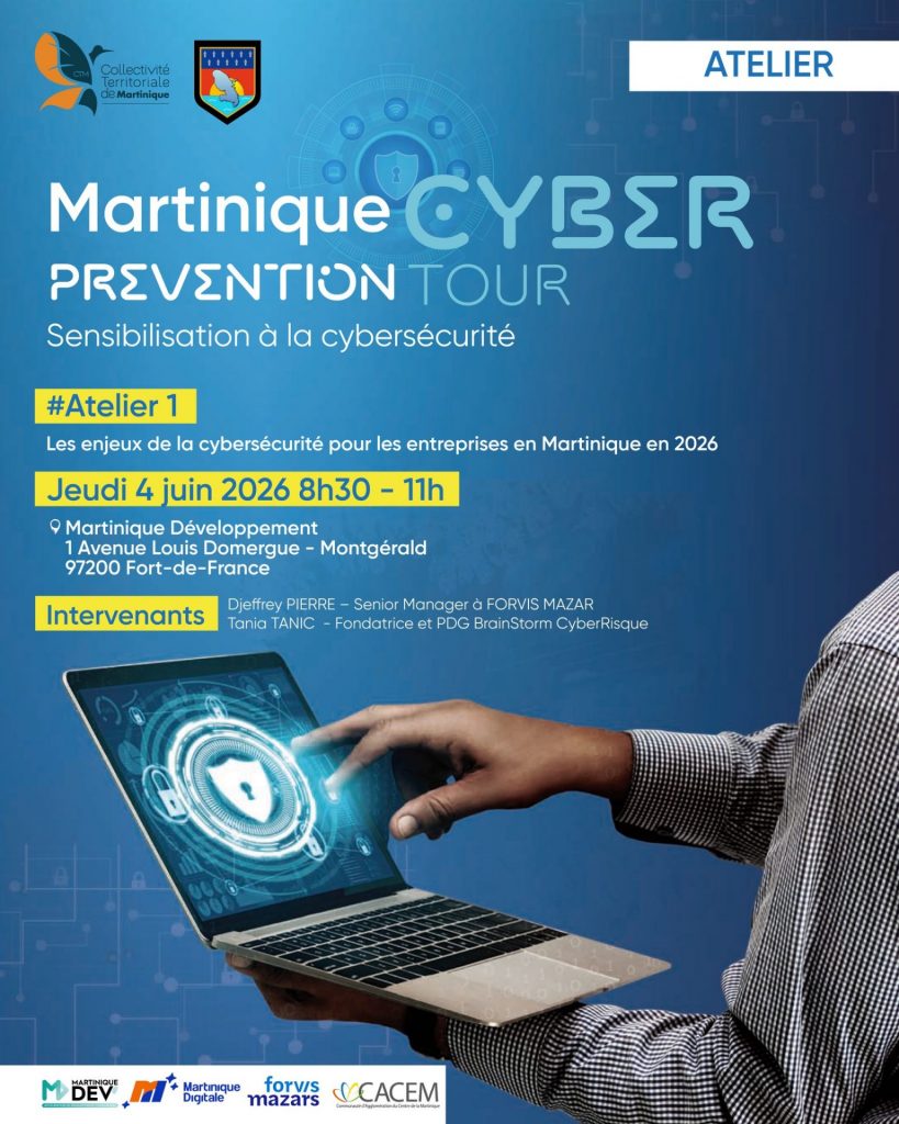 Atelier numérique en Martinique : la Collectivité Territoriale de Martinique sécurise l&rsquo;Outre-mer avec le lancement du Martinique Cyber Prévention Tour