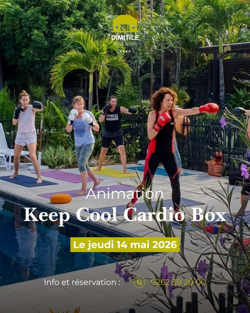 Cardio Box au Dimitile Hôtel & Spa : Boostez votre énergie en Outre-mer à La Réunion