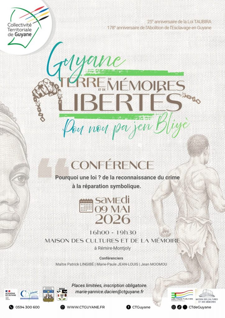 Tourisme de Mémoire : La Collectivité Territoriale de Guyane célèbre la liberté en Outre-mer