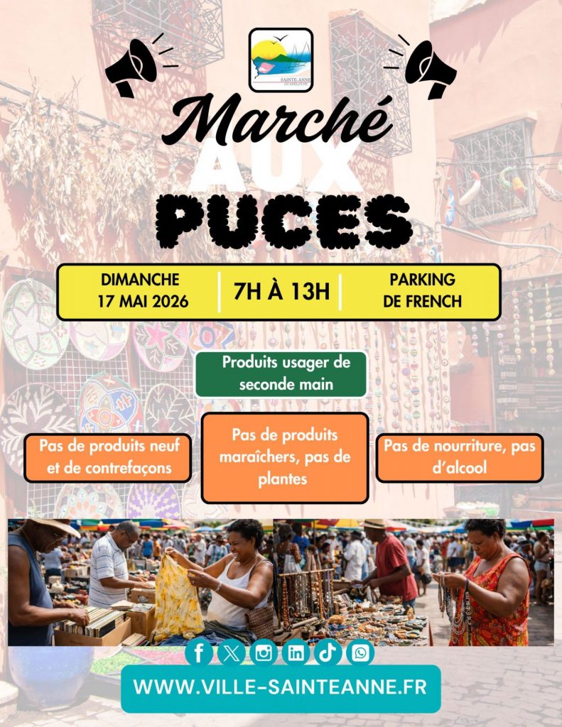 Le Marché aux Puces de la Ville de Sainte-Anne Guadeloupe. L&rsquo;événement incontournable en Outre-mer pour chiner des trésors.