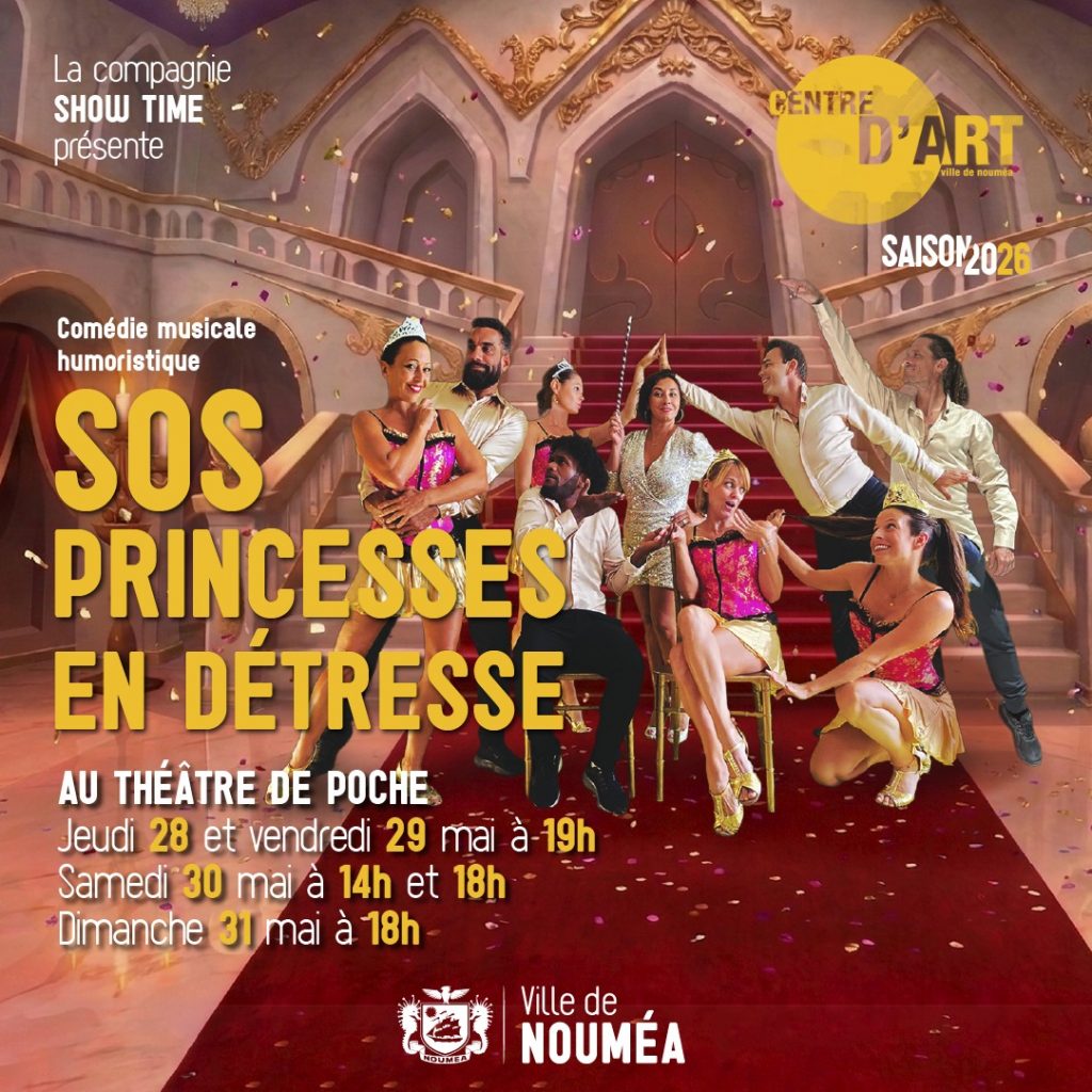 SOS Princesses en Détresse : Le Théâtre de Poche de la Ville de Nouméa en Nouvelle-Calédonie fait rayonner l&rsquo;Outre-mer