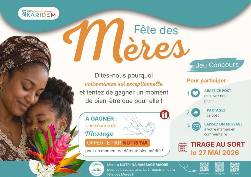 Massage bien-être avec KARIDEM : Office de Tourisme de la Cadema Mayotte : tente ta chance au jeu concours de la Fête des Mères en Outre-mer