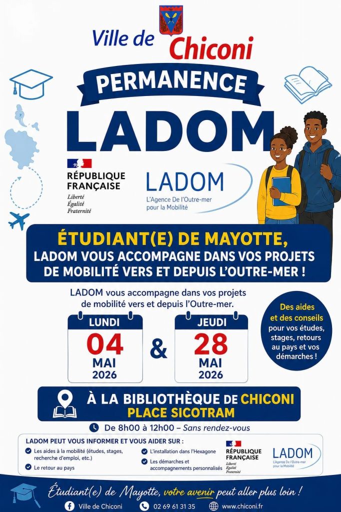 Ville de Chiconi : Préparez votre Mobilité Étudiante en Outre-mer avec LADOM à Mayotte et Outre-mer Tourisme