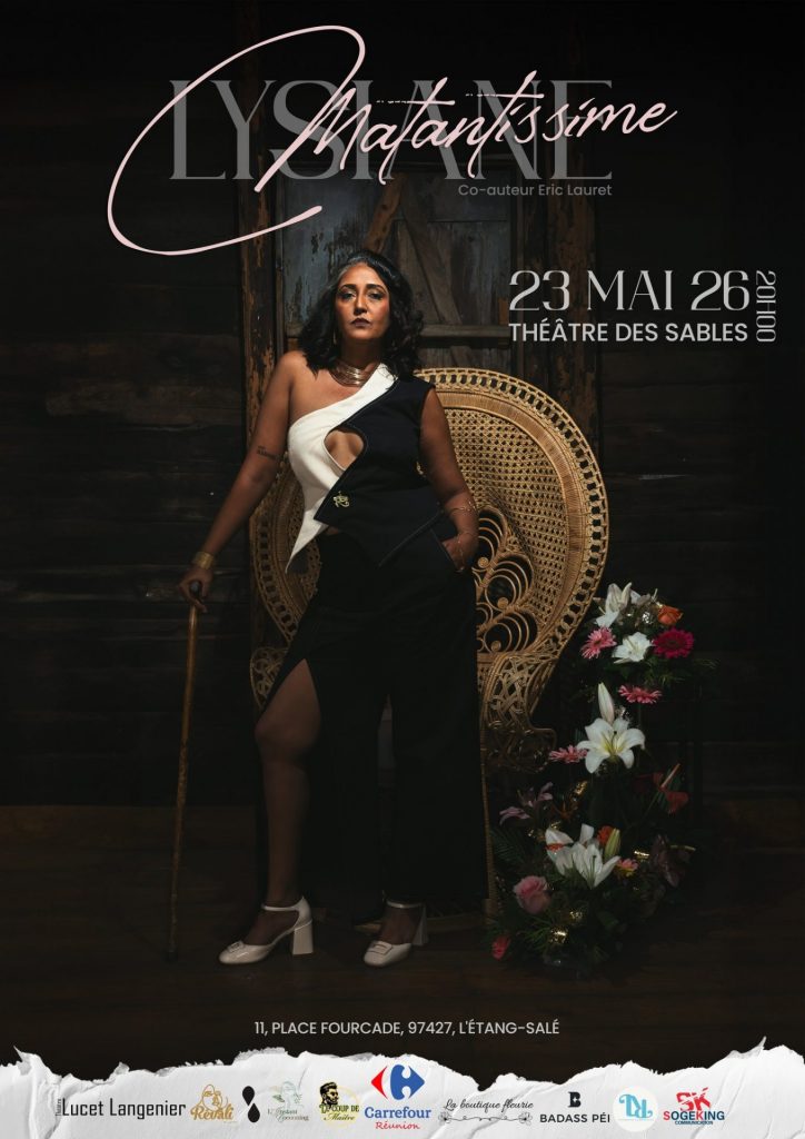 Spectacle Matantissime au Théâtre des Sables : La Réunion célèbre la femme en Outre-mer