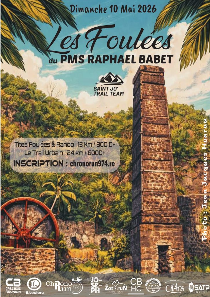 Foulées du PMS Raphaël Babet : Sport et Nature à la Ville de Saint-Joseph à La Réunion, région d&rsquo;Outre-mer