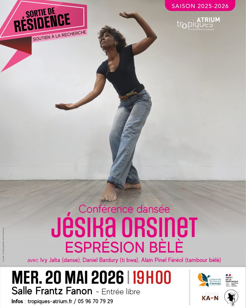Jésika Orsinet et l&rsquo;expression Bèlè à Tropiques Atrium Scène Nationale : une révolution chorégraphique en Martinique et en Outre-mer