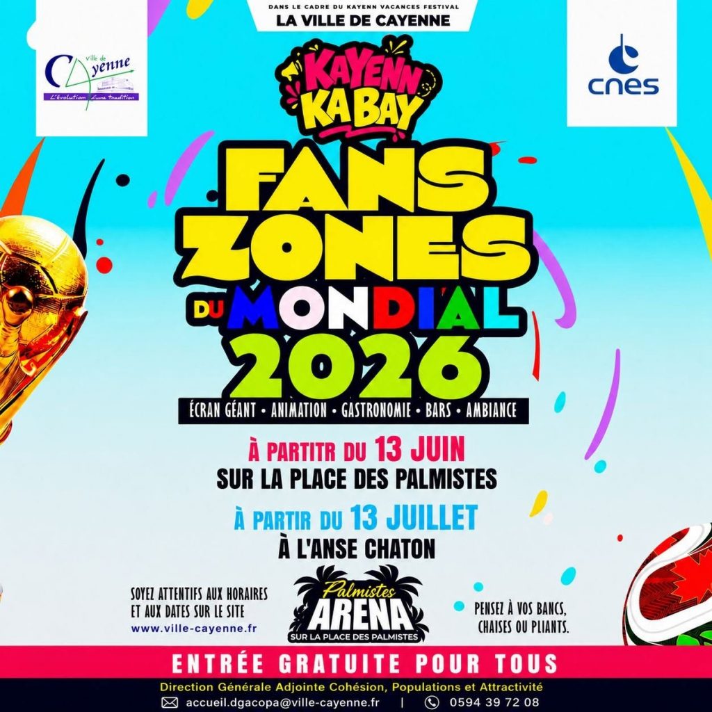 Où voyager pour vibrer cet été en Outre-mer ? Suivez la Coupe du Monde 2026 avec la Ville de Cayenne en Guyane !