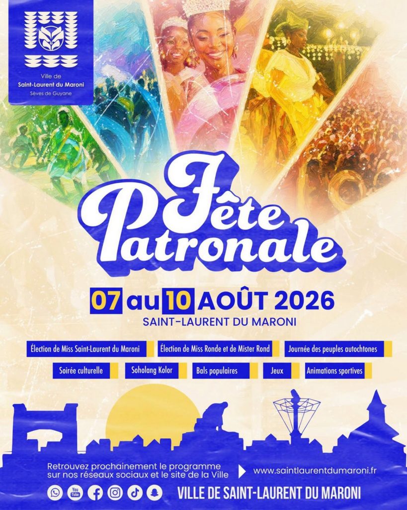 Où voyager pour vivre les plus belles fêtes traditionnelles ? Célébrez la Fête Patronale en Outre-mer avec la Ville de Saint-Laurent du Maroni en Guyane
