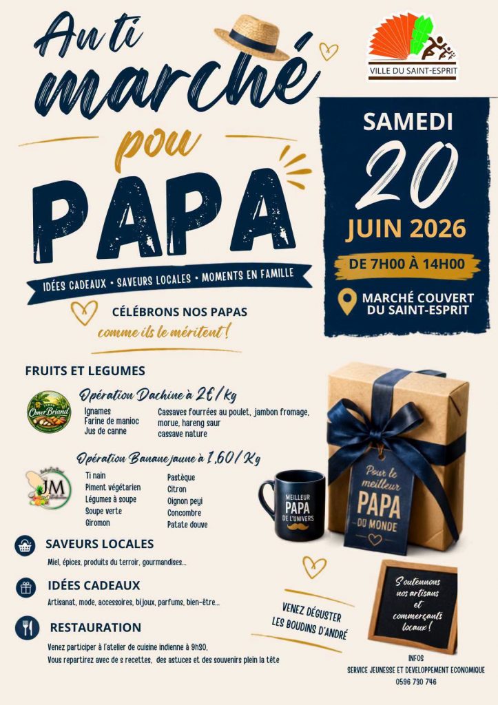 Comment célébrer la Fête des Pères en Martinique ? Découvrez l&rsquo;ambiance unique de la Ville du Saint-Esprit et du terroir d&rsquo;Outre-mer