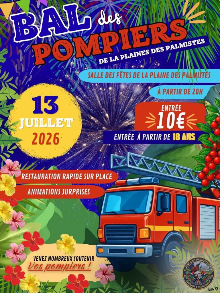 Festivités et soirée dansante : La Ville de La Plaine des Palmistes organise son Bal des Pompiers à La Réunion, la nuit festive incontournable en Outre-mer