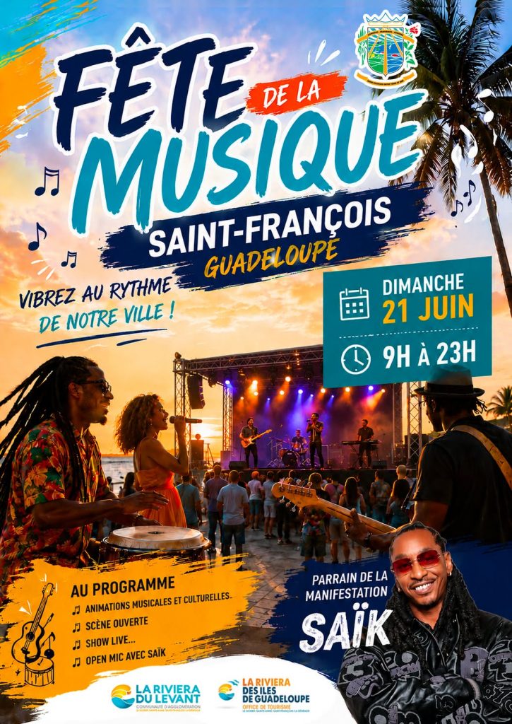 Idées de sorties pour la Fête de la Musique : Pourquoi choisir la Commune de Saint-François en Guadeloupe pour célébrer les rythmes de l&rsquo;Outre-mer ?