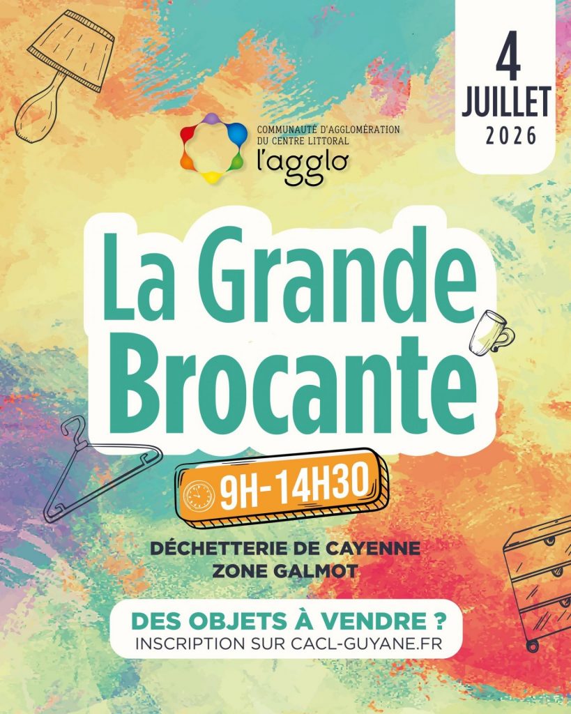 Éco-tourisme en Outre-mer : Pourquoi participer à la Grande Brocante de la CACL – Communauté d&rsquo;Agglomération du Centre Littoral en Guyane ?
