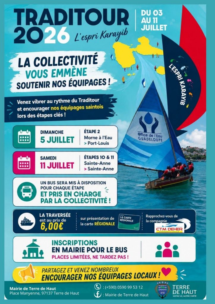 Quelles sont les meilleures étapes pour suivre le Traditour 2026 en Guadeloupe ? Vibrez avec les équipages de la Ville de Terre de Haut lors de cet événement nautique majeur en Outre-mer
