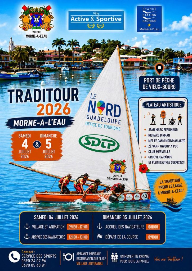 Tourisme bleu en Guadeloupe : Pourquoi assister au Traditour 2026 à la Ville de Morne à l&rsquo;eau, l&rsquo;événement nautique phare en Outre-mer ?