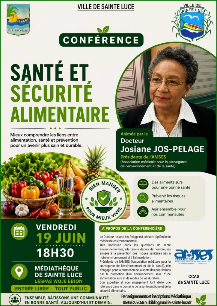 Quoi faire en Outre-mer : participez à la conférence santé et sécurité alimentaire de la Ville de Sainte-Luce en Martinique !