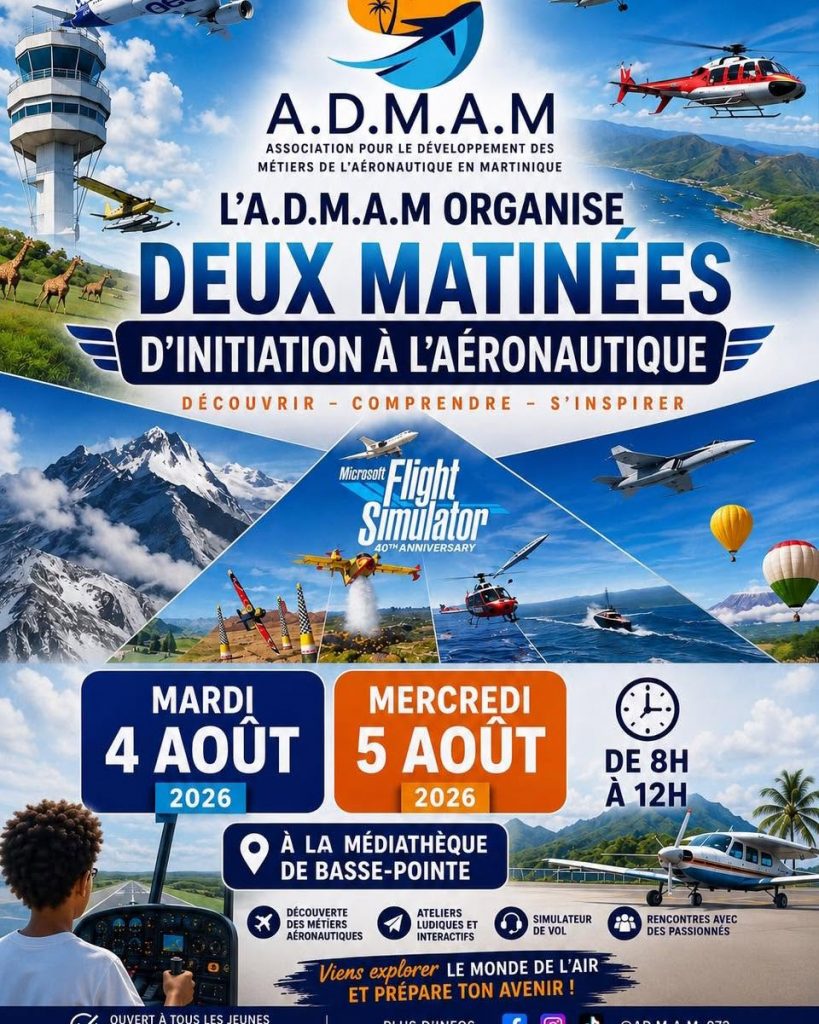 Comment s&rsquo;initier à l&rsquo;aéronautique en Outre-mer ? Cap sur l&rsquo;aventure à la Ville de Basse-Pointe en Martinique !