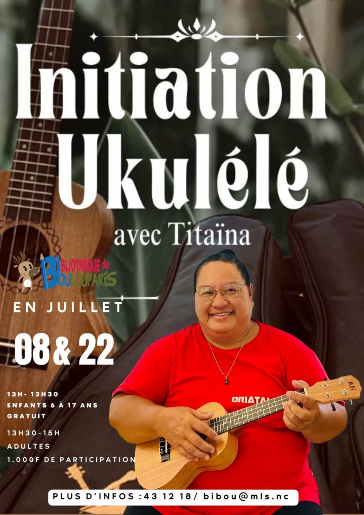 Comment s&rsquo;initier au ukulélé à la Bibliothèque de Boulouparis Bi Bou en Nouvelle-Calédonie, l&rsquo;activité culturelle incontournable en Outre-mer