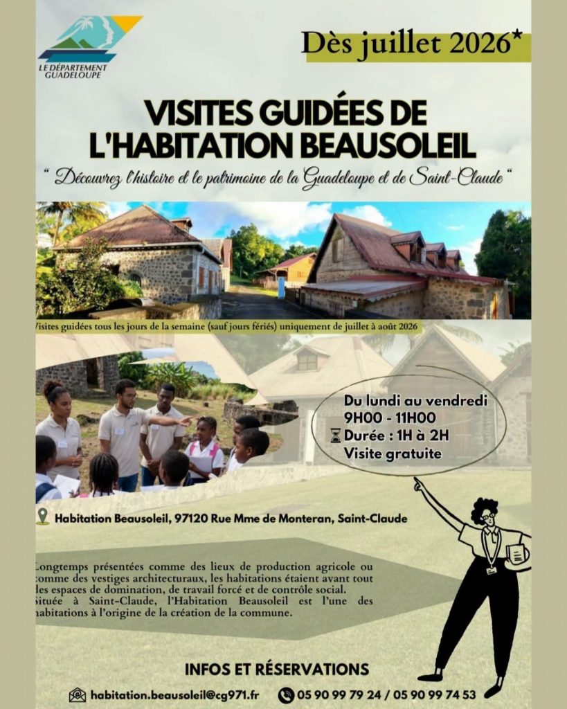 Comment visiter gratuitement l&rsquo;Habitation Beausoleil avec le Conseil Départemental de La Guadeloupe cet été ? Évasion culturelle en Outre-mer