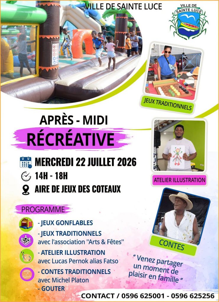 Comment s&rsquo;amuser en famille en Outre-mer ? Découvrez l&rsquo;après-midi récréative de la Ville de Sainte-Luce en Martinique !