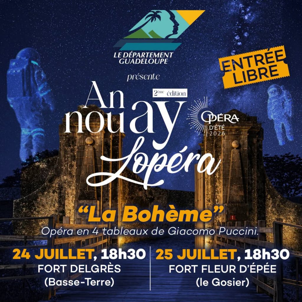 Où voir de l&rsquo;opéra gratuit en plein air ? Le projet fou du Conseil Départemental de La Guadeloupe pour sublimer notre patrimoine d&rsquo;Outre-mer