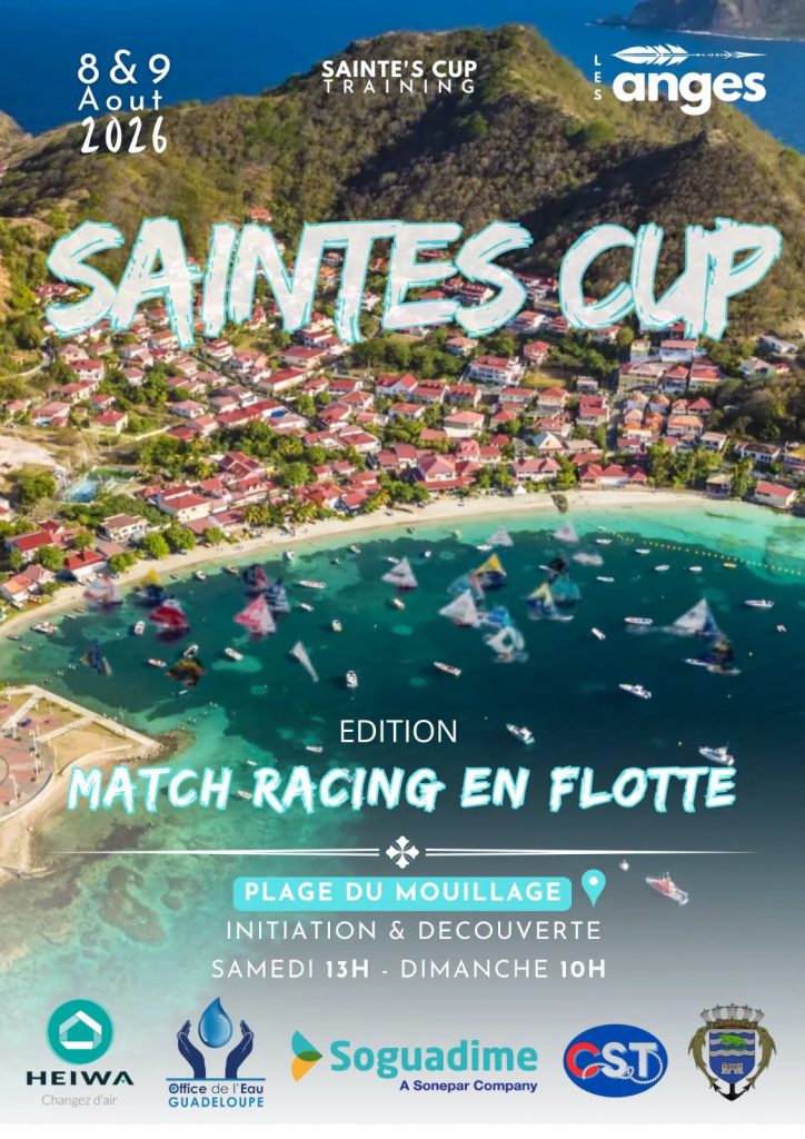 Pourquoi assister à la Saintes Cup 2026 par la Ville de Terre de Haut en Guadeloupe, pépite incontournable en Outre-mer ?