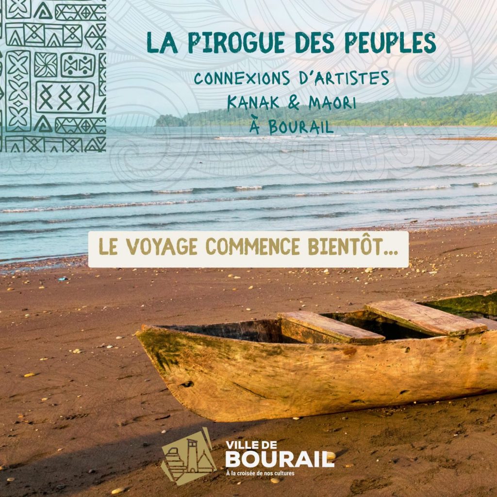 Que faire à la Ville de Bourail en Nouvelle-Calédonie ? Vivez le projet exceptionnel La Pirogue des Peuples en Outre-mer