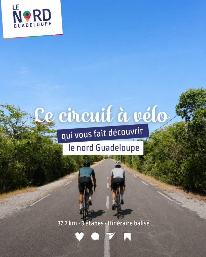 Comment explorer le Nord de la Guadeloupe à vélo ? Découvrez la Boucle du Nord Grande-Terre en Outre-mer