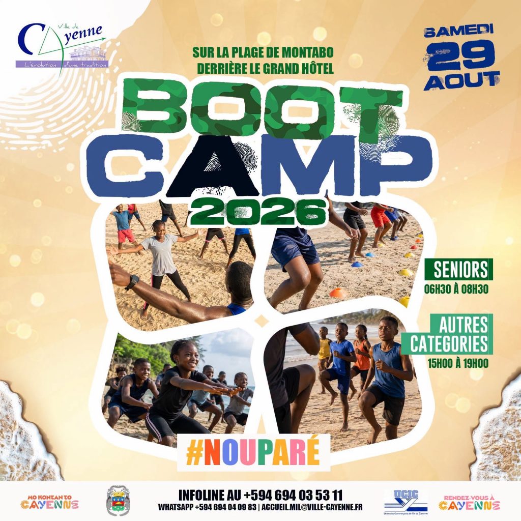 Comment participer au Boot Camp 2026 à la Ville de Cayenne en Guyane pour un séjour actif en Outre-mer ?